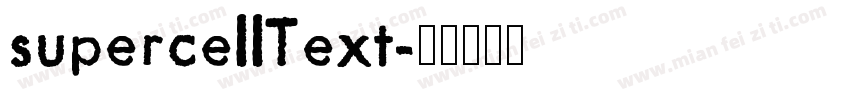 supercellText字体转换