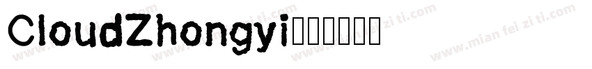 CloudZhongyi字体转换