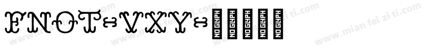 Fn0t-Vxy字体转换