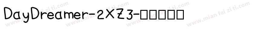 DayDreamer-2XZ3字体转换