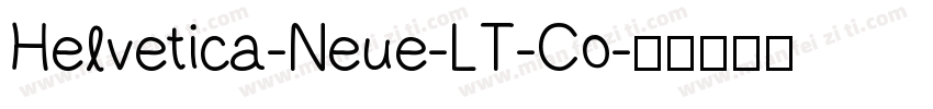 Helvetica-Neue-LT-Co字体转换
