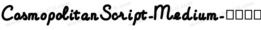 CosmopolitanScript-Medium字体转换