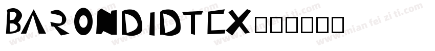 BaronDidTex字体转换