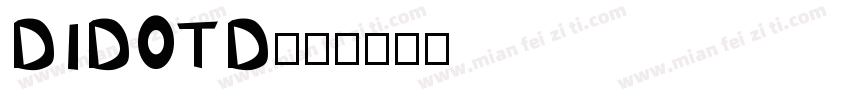 Didotd字体转换