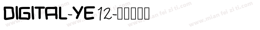 Digital-YE12字体转换