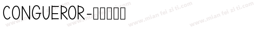 Congueror字体转换