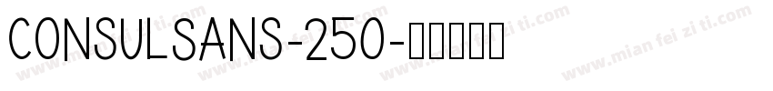ConsulSans-250字体转换