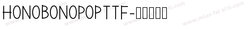 HonobonoPopTTF字体转换