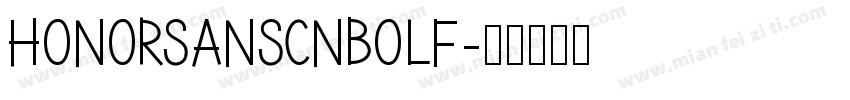 Honorsanscnbolf字体转换