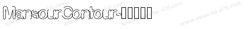 MansourContour字体转换