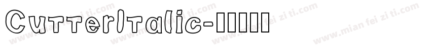 CutterItalic字体转换