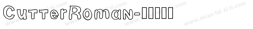 CutterRoman字体转换