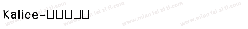 Kalice字体转换
