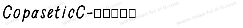 CopaseticC字体转换