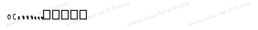 OCA888999字体转换