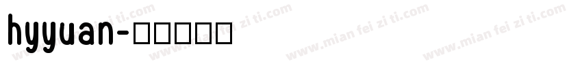 hyyuan字体转换