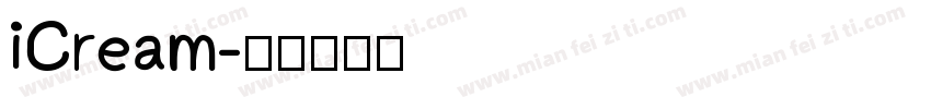 iCream字体转换