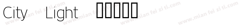 City-Light字体转换