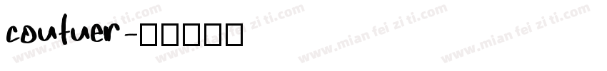coutuer字体转换