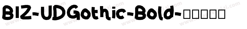BIZ-UDGothic-Bold字体转换