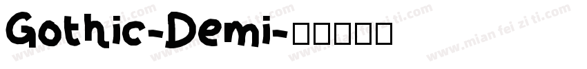 Gothic-Demi字体转换