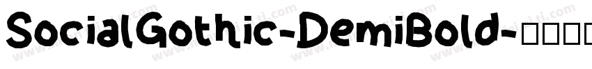 SocialGothic-DemiBold字体转换