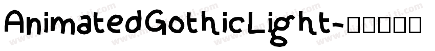 AnimatedGothicLight字体转换