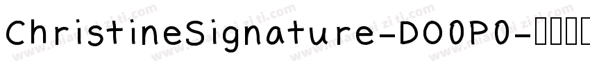 ChristineSignature-DO0P0字体转换