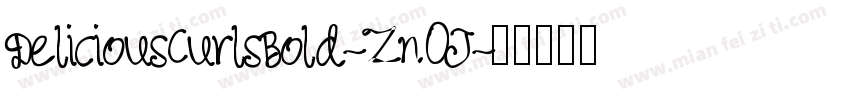 DeliciousCurlsBold-Zn0J字体转换