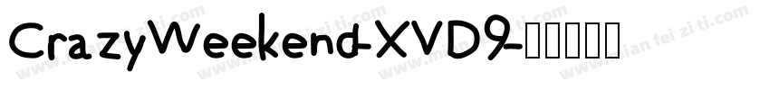 CrazyWeekend-XVD9字体转换