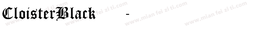 CloisterBlack手机版字体转换