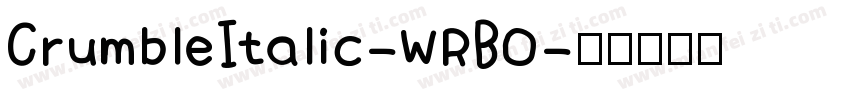 CrumbleItalic-WRBO字体转换