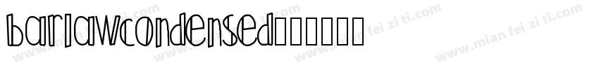 barlawcondensed字体转换
