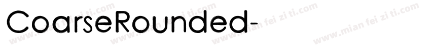 CoarseRounded字体转换