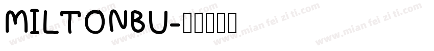 MILTONBU字体转换