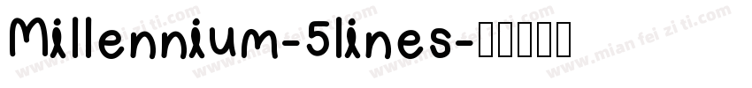 Millennium-5lines字体转换