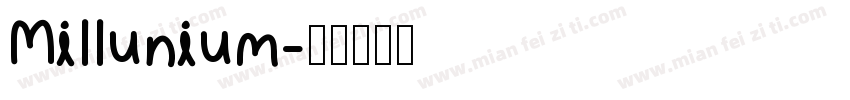 Millunium字体转换