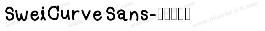 SweiCurveSans字体转换