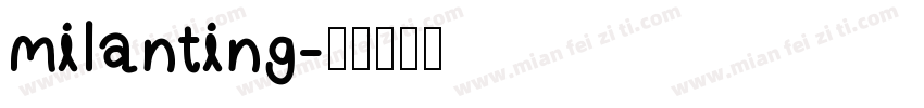 milanting字体转换