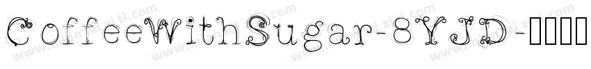 CoffeeWithSugar-8YJD字体转换