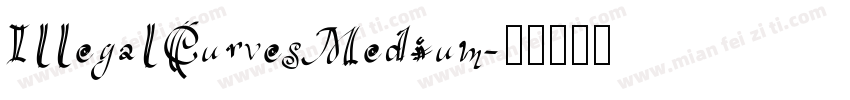 IllegalCurvesMedium字体转换