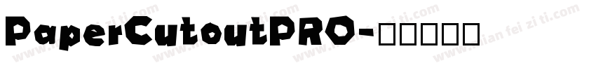 PaperCutoutPRO字体转换