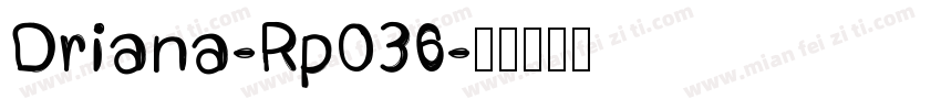 Driana-Rp036字体转换