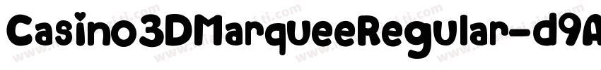 Casino3DMarqueeRegular-d9A2V字体转换