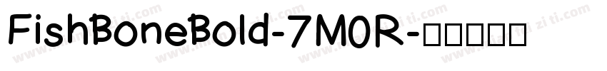 FishBoneBold-7M0R字体转换
