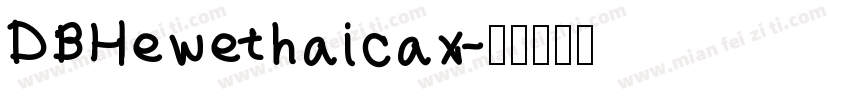 DBHewethaicax字体转换