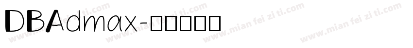 DBAdmax字体转换