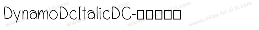 DynamoDcItalicDC字体转换