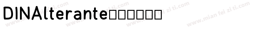 DINAlterante字体转换