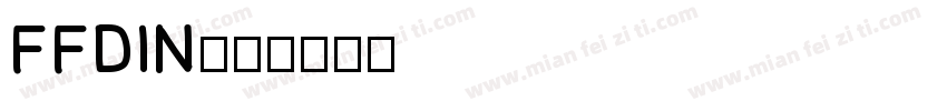 FFDIN字体转换